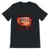 Hope is Sleeping in Grace's Arms - Unisex T-Shirt
