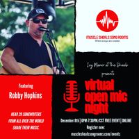Robby Hopkins at Muscle Shoals Song Rooms Virtual Open Mic Night