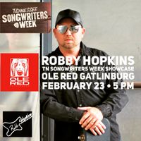 Robby Hopkins at Ole Red | TN Songwriters Week