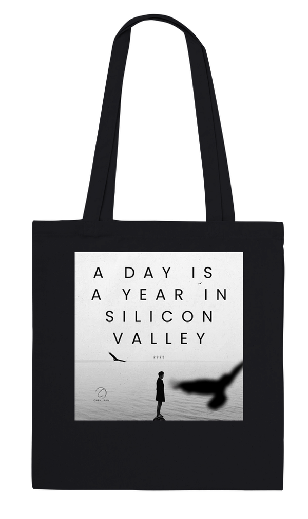 A Day Is a Year in Silicon Valley - Tote bag