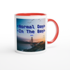 Normal Day In The Day - Ceramic Mug