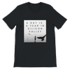 A Day Is a Year in Silicon Valley - Unisex T-Shirt