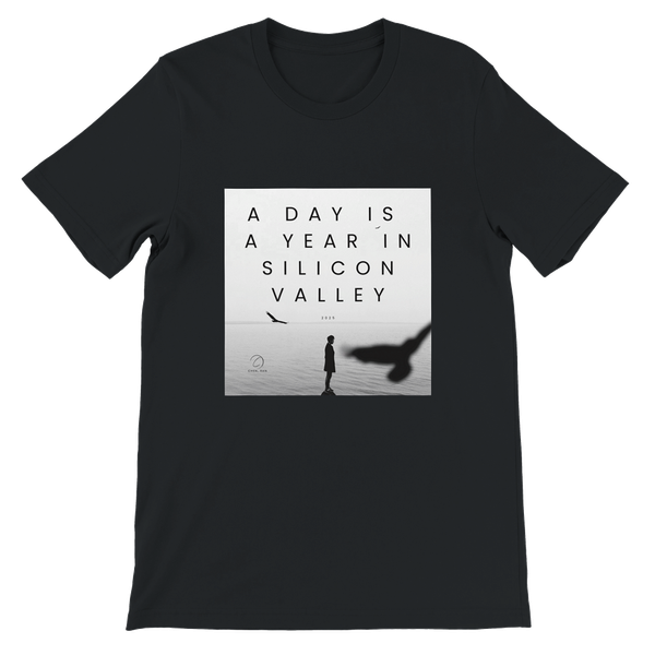 A Day Is a Year in Silicon Valley - Unisex T-Shirt