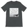 A Day Is a Year in Silicon Valley - Unisex T-Shirt