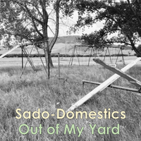 Out of My Yard by Sado-Domestics