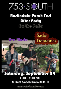 Sado-Domestics at 753 South: Roslindale Porch Fest After Party