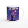 Let Em' Go (feat. Flodelis) - Ceramic Mug