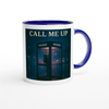 Call Me Up - Ceramic Mug