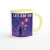 Let Em' Go (feat. Flodelis) - Ceramic Mug