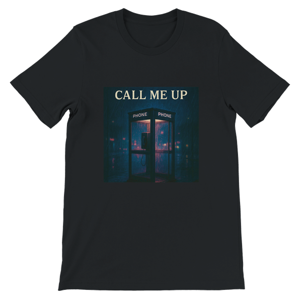 Call Me Up - Unisex T-Shirt
