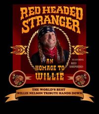 The Red Headed Stranger w/Greg Douglass