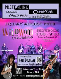 CANCELLED! Pretending Chrissie (Pretenders Tribute) and Greg Douglass; Opening Set on Acoustic