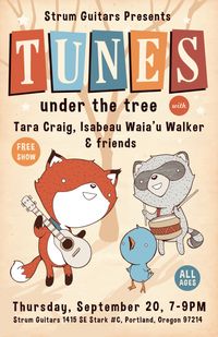 Tunes Under the Tree with Tara Craig, Isabeau Waia'u Walker & friends 