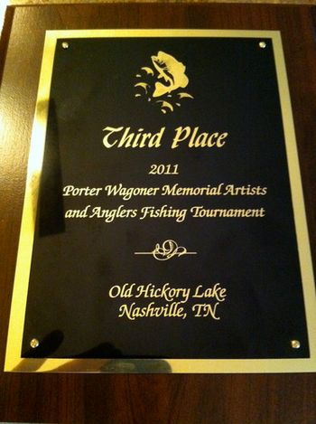 Greg's trophy for placing 3rd in the Porter Wagoner Annual fishing Tourney at CMA FEST 2011
