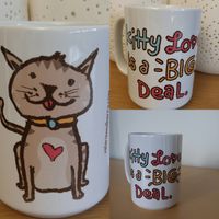 Kitty Love Is a BIG deal - Mug