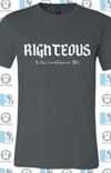 Righteous T-Shirt