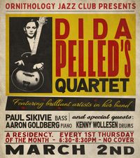 Dida's quartet, residency @ Ornithology Jazz Club