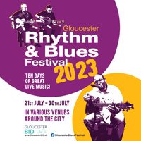 Gloucester Rhythm & Blues Festival