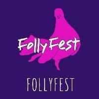 Folly Fest - The Crown Stage