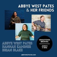 Abbye West Pates & Friends at Crosstown Brewing
