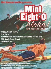 Mint Eight-0...Aloha! w/ The Bad Daddies