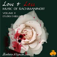 Love & Loss: Rachmaninoff  Vol. II Études-Tableaux (CD)