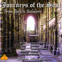 Journeys of the Soul: From Bach to Balakirev (CD)