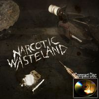 Narcotic Wasteland Debut Album - CD