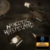 Narcotic Wasteland Debut Album - Digital Download