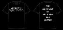 Narcotic Wasteland "Pray" Logo T-Shirt