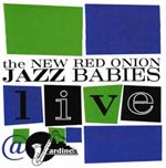 New Red Onion Jazz Babies
