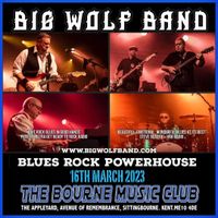 Big Wolf Band at Bourne Music Club