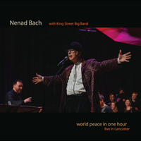 World Peace in One Hour by Nenad Bach with KSBB