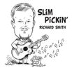 "Slim Pickin'" Full Album MP3