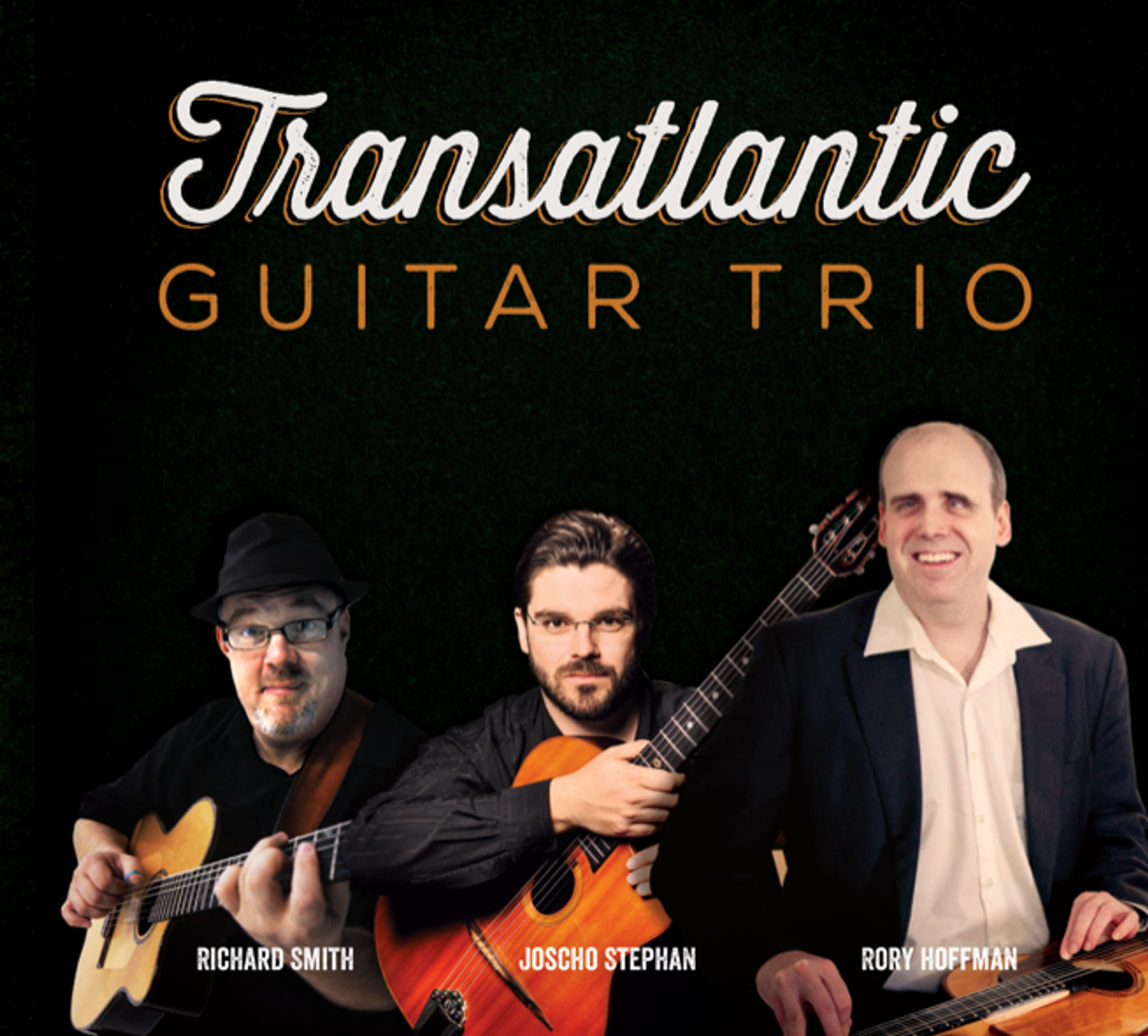 Richard Smith - The Transatlantic Guitar Trio