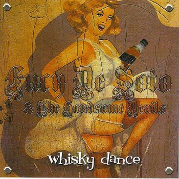 Lucy Desoto & The Handsome Devils  "Whisky Dance" feat Lucy Desoto, Pete Wells & Rob
