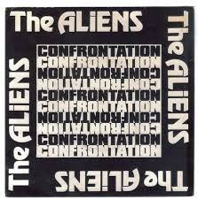 The Aliens "Confrontation"   Geoff Stapleton, Danny Johnson, Greg Webster & Rob
