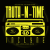 Truth N Time: CD