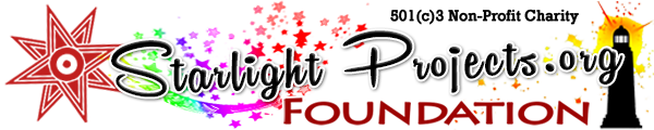 Starlight Projects Foundation is a 501(c)3 Federally Recognized Charity