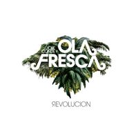 (R)Evolucion by Ola Fresca