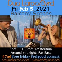 Duo Laroo/Byrd & Quarantaine Jazz: 47th Free Friday Feelgood Concert