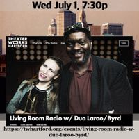 Duo Laroo/Byrd, Live & Streamed