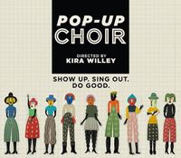 Pop-Up Choir