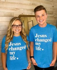 Jesus Changed My Life Tee 