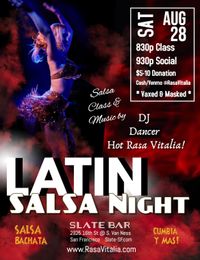 San Francisco, CA: Rasa Vitalia's Super Salsa Class & PARTY @ Slate Bar!