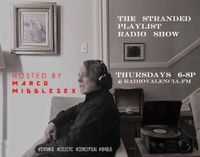Rasa Vitalia @ The Stranded Playlist with Marco Middlesex Radio Show