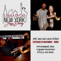 New York Style Jazz Dining with Duo Laroo & Byrd