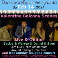 Duo Laroo/Byrd plays Valentine's Jazzkia 's Sunday Feelgood Jazz