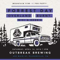 Forrest Day @ Outbreak Brewing