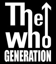 THE WHO GENERATION rock San Fernando Valley!